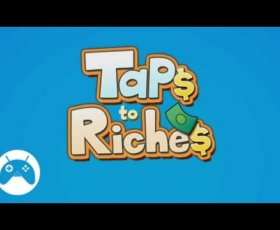 Triche Taps to Riches : Gemmes et Argent illimité et gratuit