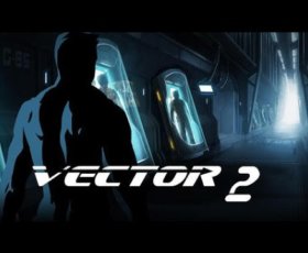 Triche Vector 2 : Pièces illimitées et gratuites – Cheat et Astuces.